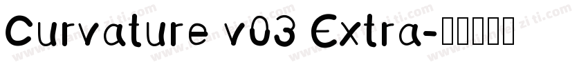 Curvature v03 Extra字体转换